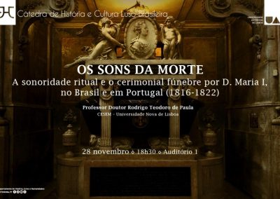 Os sons da morte: A sonoridade ritual e o cerimonial fúnebre por D. Maria I, no Brasil e em Portugal (1816-1822)